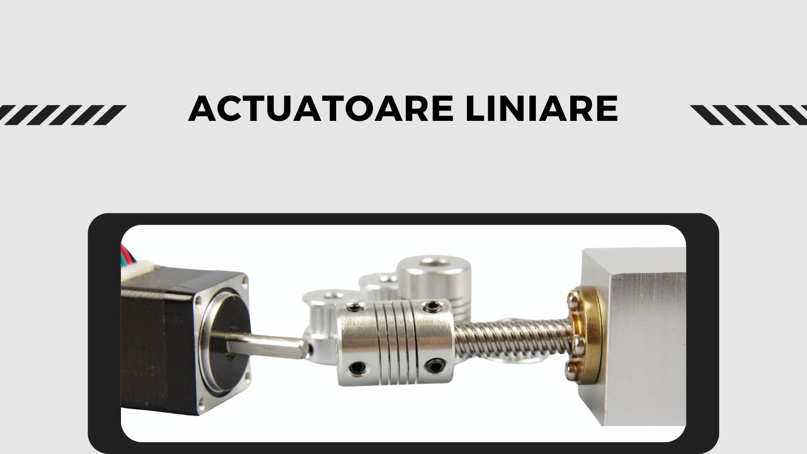 Cum alegi actuatorul liniar potrivit in functie de aplicatie – Factori cheie in selectia corecta