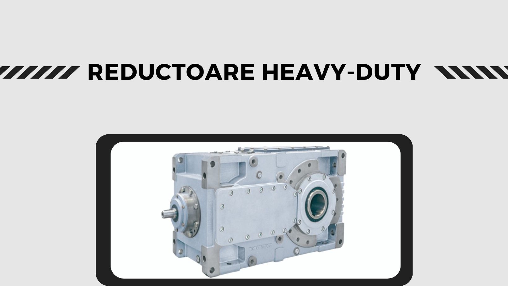 Reductoare Heavy-Duty: Putere si durabilitate pentru industrie